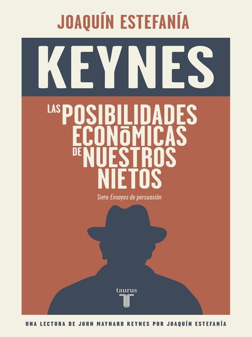 Title details for Las posibilidades económicas de nuestros nietos by John Maynard Keynes - Available